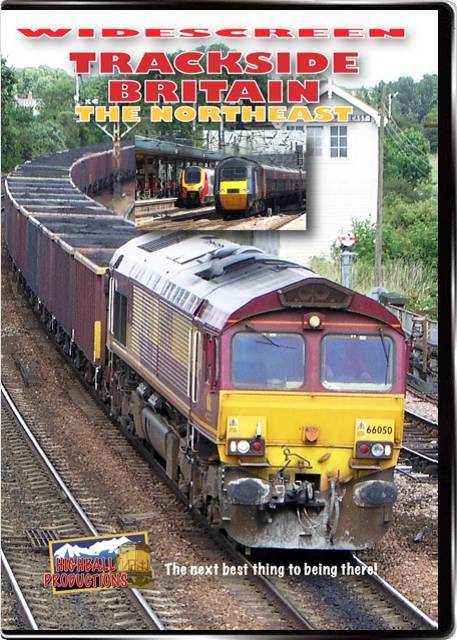 Trackside Britain, the Northeast