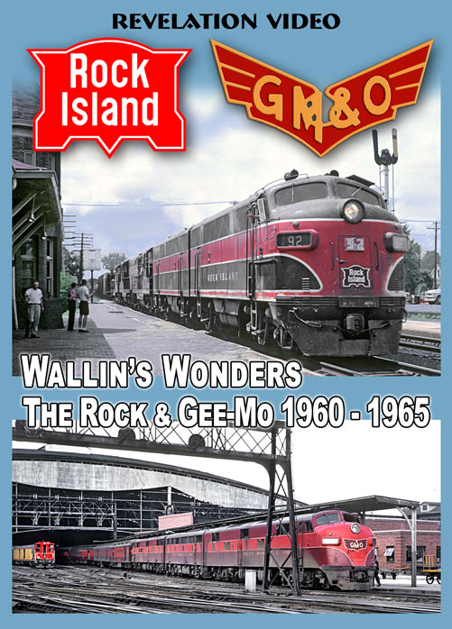 Wallins Wonders Vol 1 GM&O - Rock Island DVD